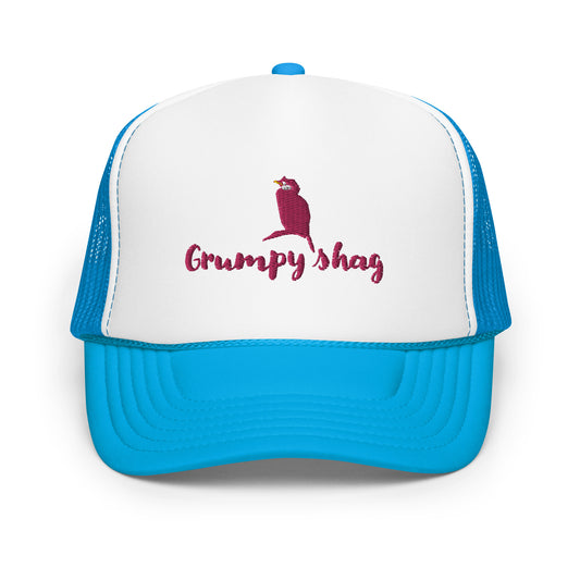 Grumpy shag Foam trucker hat